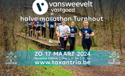 Save the date zondag 17 maart 2024: Vansweevelt Vastgoed Halve Marathon Turnhout