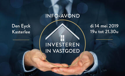 DI 14 MEI | INFO-AVOND | INVESTEREN IN VASTGOED